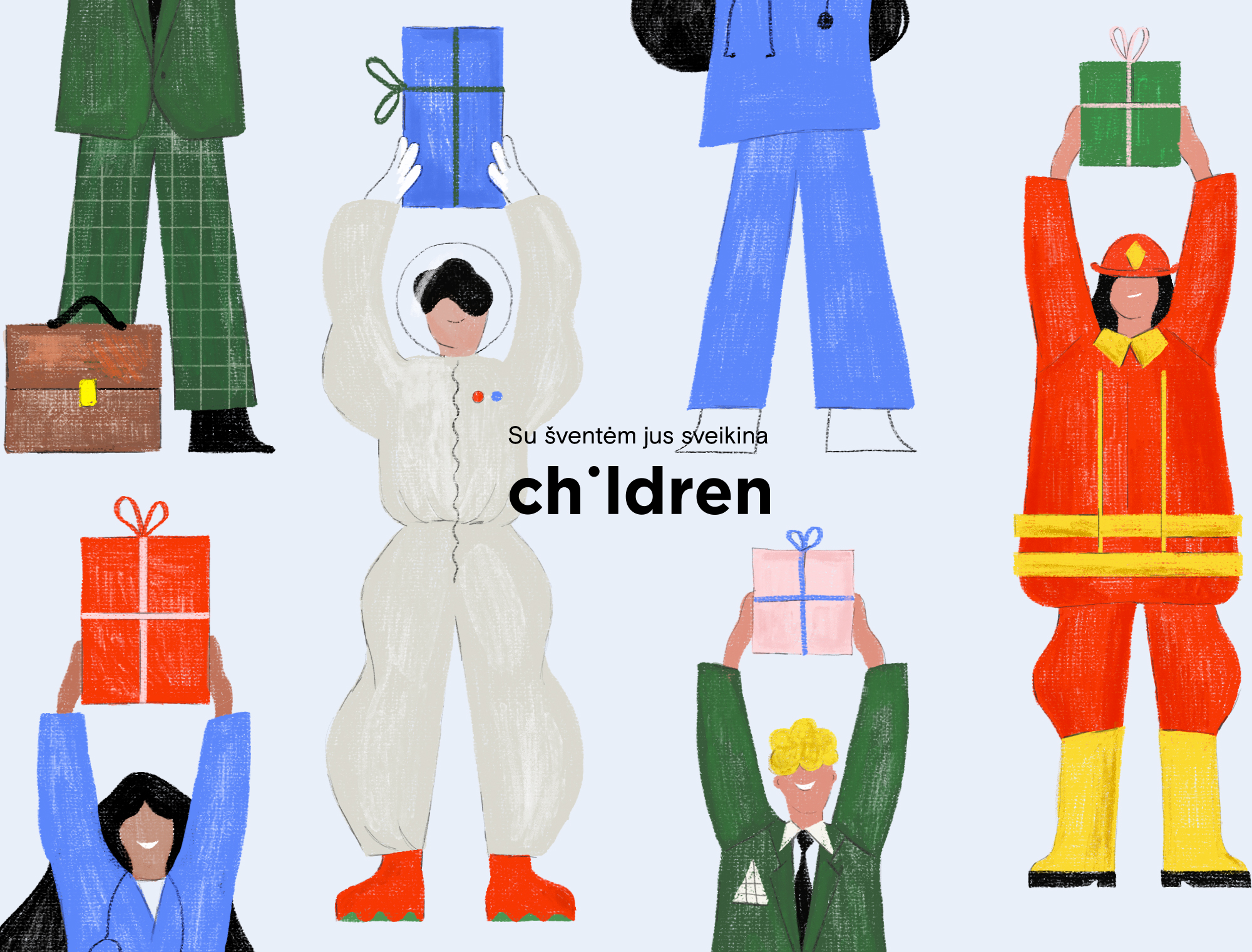 Su šventėm jus sveikina Children